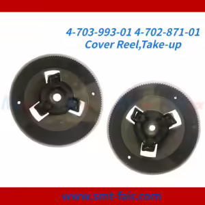 4-703-993-01 4-702-871-01 Cover Reel,Take-up for SONY SMT 12MM Feeder